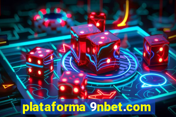 plataforma 9nbet.com